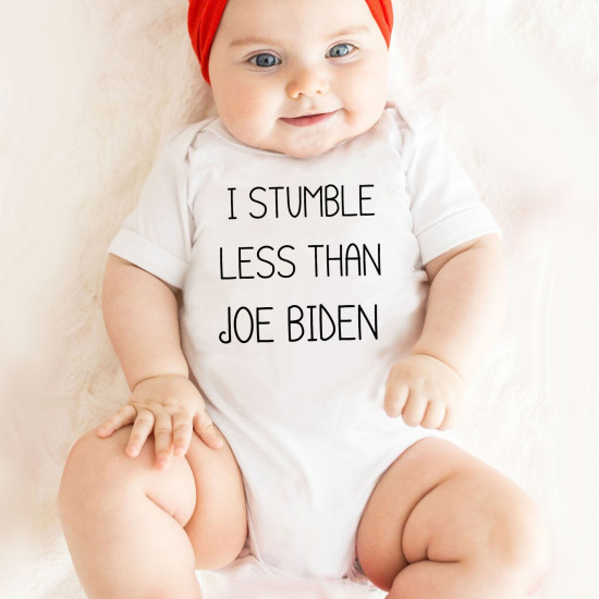 I Stumble Less Than Joe Biden Onesie - Political Humor - Short Sleeve - Organic Cotton - Infant Bodysuit