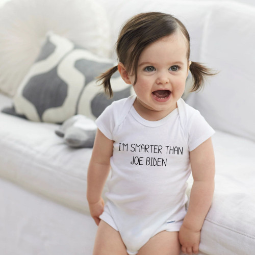I'm Smarter Than Biden Onesie - Political Humor - Short Sleeve - Organic Cotton - Infant Bodysuit