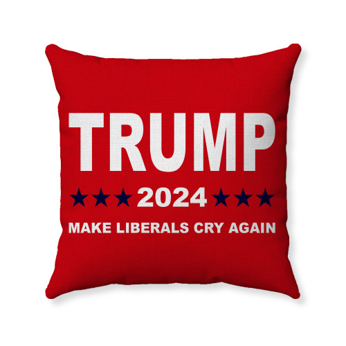 TRUMP 2024 - Make Liberals Cry Again - Political Humor Pillow Cover - 3 Sizes