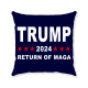 RETURN OF MAGA - TRUMP 2024 - Pillow Cover - 3 Sizes