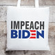 Political Humor Tote - Impeach Biden - Canvas Tote Bag