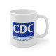 CDC - Centers for Democrat Control and Propaganda - Political Satire Mug - 11 Ounce
