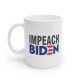 Impeach Biden Political Satire Mug - 11 Ounce