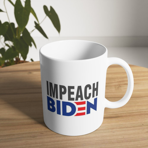 Impeach Biden Political Satire Mug - 11 Ounce