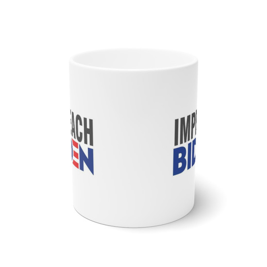 Impeach Biden Political Satire Mug - 11 Ounce